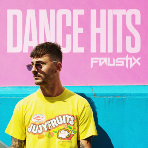 DANCE HITS by FAUSTIX