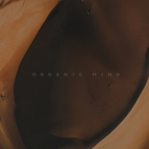 Organic Mind
