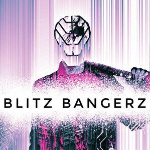 BLITZ BANGERZ