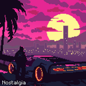 NOSTALGIA | SYNTHWAVE // DREAMWAVE // CHILLWAVE // SYNTHPOP
