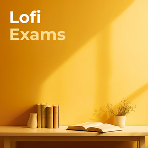 Lofi Exams