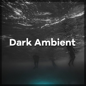 Dark Ambient