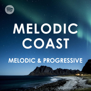 Melodic Coast – Feel Good Melodic House, Progressive House and Melodic Techno