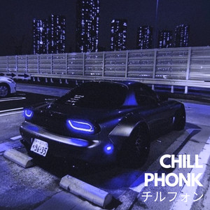 CHILL PHONK チルフォン 🌃✨