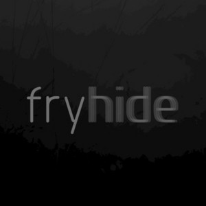 fryhide