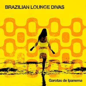 Brazilian Lounge Divas