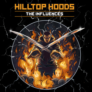 Hilltop Hoods – The Influences