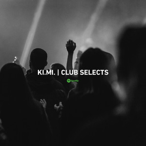 Ki.Mi.: Club Selects
