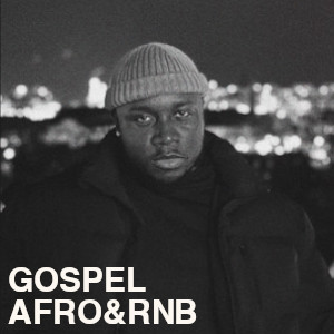 Gospel Afro&RnB