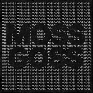 Moss Goss