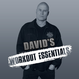 David’s Workout Essentials