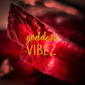 GODDESS VIBEZ