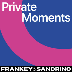 Private Moments by Frankey & Sandrino
