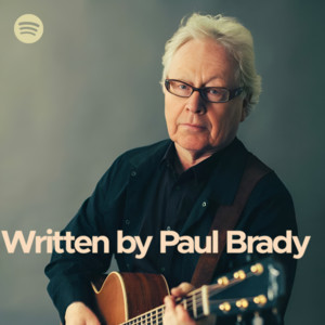 Written by Paul Brady