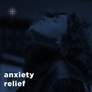 Anxiety Relief