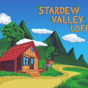 Stardew Valley Lofi π§βπΎ 2023 π
