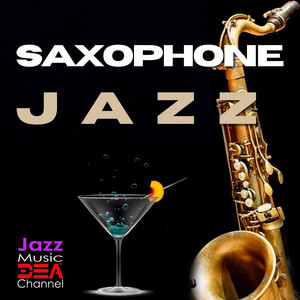Saxophone Jazz 2 : Soothing Jazz Moods