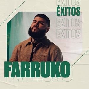 Farruko Éxitos (Best Of & Greatest Hits)
