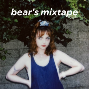 bear’s mixtape πΎ