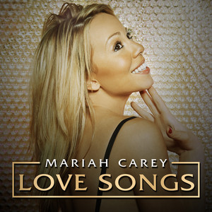 Mariah Carey: Love Songs