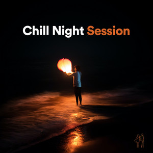 Chill Night Session
