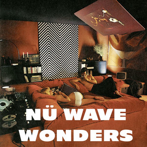 NÜ WAVE WONDERS