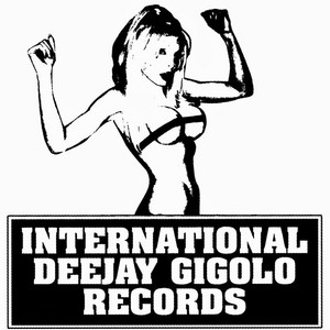 Shuffle: International Deejay Gigolo Records