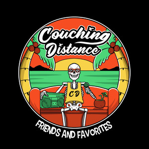 Couching Distance Friends And Favorites