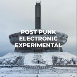 Post punk & Electronic experimental