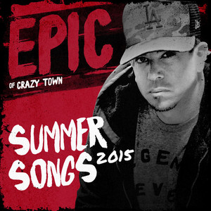 EPIC: Summer Songs 2015