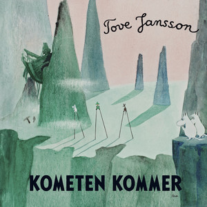Kometen Kommer – Mumintrollen – Ljudbok