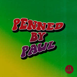 Penned by Paul