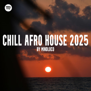 Chill Afro House 2025π₯