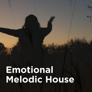 Emotional Melodic House