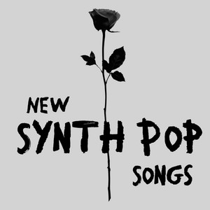 New Synth Pop Songs