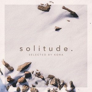 kora ⌇ solitude