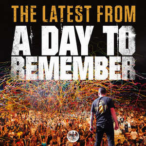 The Latest from A Day To Remember