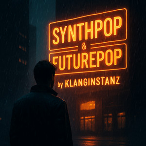 Best of Synthpop & Futurepop – by Klanginstanz