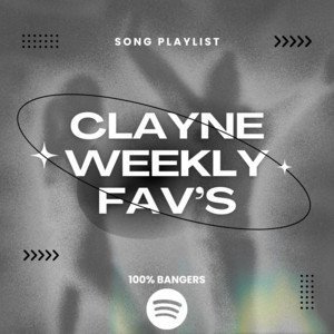 Gems – Clayne Weekly Fav’s