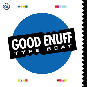 Good Enuff Type Beat