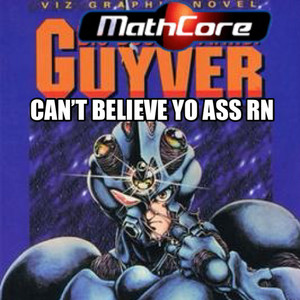 Mathcore Guyver