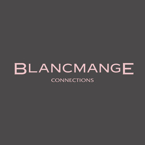 Blancmange Connections