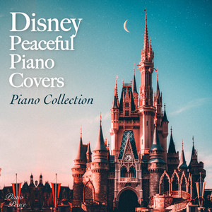 Disney Peaceful Piano Covers: Sleep Piano Collection of Classic Disney Songs on Piano 🌹
