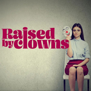 🎸 Raised By Clowns & Friends ROCK (Blues Rock, Classic Rock, Southern Rock, Hard Rock)