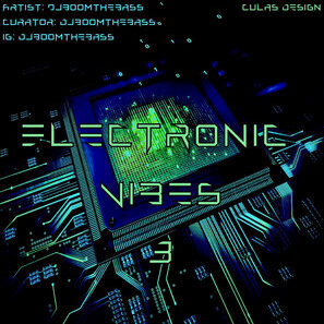 Electronic Vibes 3