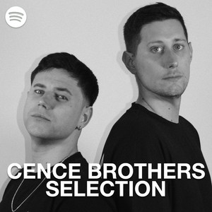 CENCE BROTHERS SELECTION