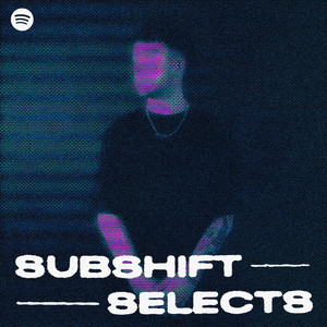 SUBSHIFT SELECTS