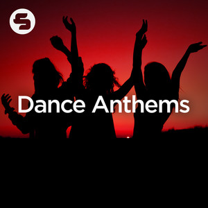 Dance Anthems 2025