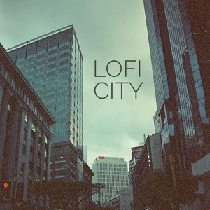 Lofi City : Jazzhop / Hip Hop Instrumentals