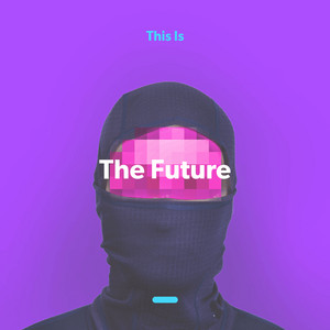 This Is The Future